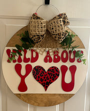 Load image into Gallery viewer, Valentine Door Hanger – "Wild About You" (20")