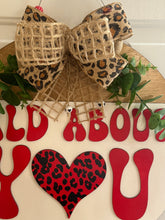 Load image into Gallery viewer, Wild About You Valentine Door Hanger
